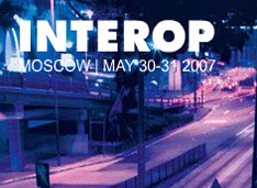     Interop Moscow 2007