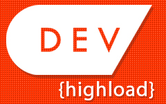 DEV  -    HighLoad -  