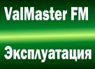       ValMaster FM